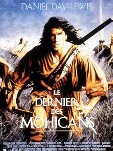 Il était une fois... Le Dernier des Mohicans - Cinemas Pathé (ex Gaumont)