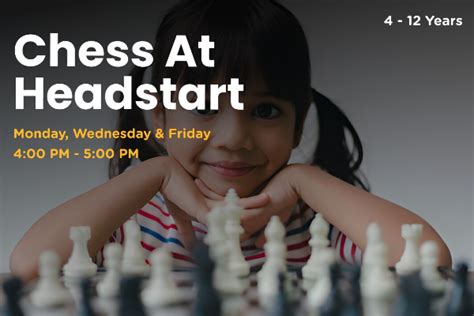 Chess at Headstart | Event | 17 Sep 2024 - 17 Sep 2025 | Gurugram ...