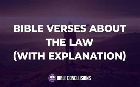 30 Bible Verses About The Law (With Commentary) - bibleconclusions.com