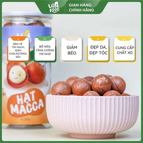 Hạt Macca Sấy Nứt Vỏ Wise Food 500g - Wise Food Store