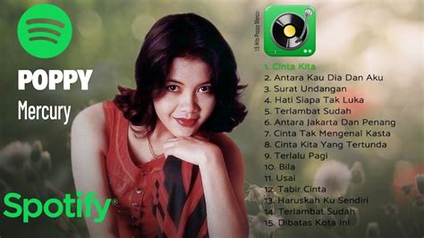 Poppy Mercury Best Of The Best Full Album | Tembang Kenangan Terpopuler Terbaik Sepanjang Masa ...