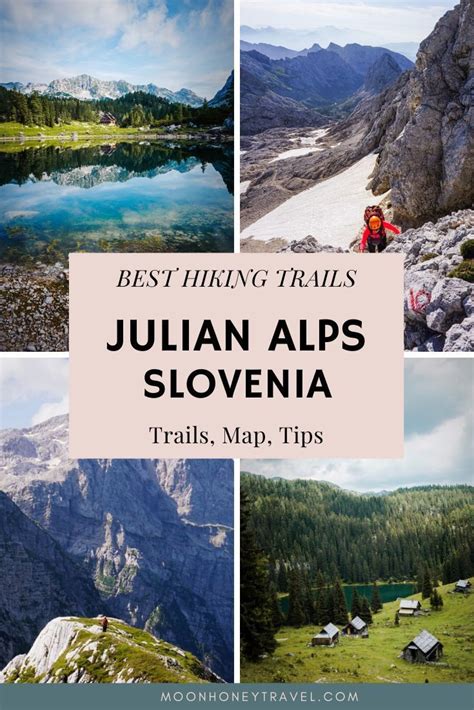 18 Best Julian Alps Hiking Trails, Slovenian Alps + Map | Slovenia ...