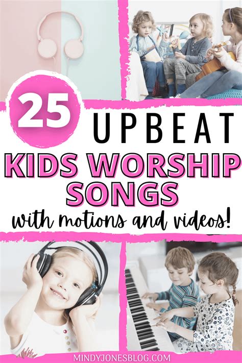 25 [UPBEAT] Worship Songs Kids Will Love | Mindy Jones Blog