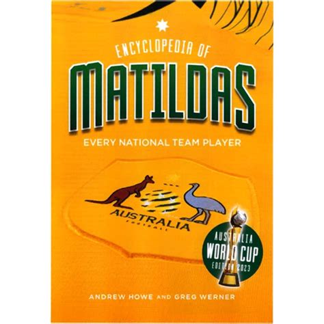 Encyclopedia of Matildas World Cup 2023 | BIG W