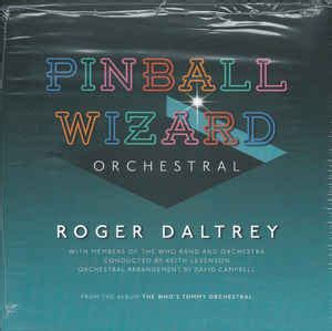 Roger Daltrey, The Who - Pinball Wizard | Releases | Discogs