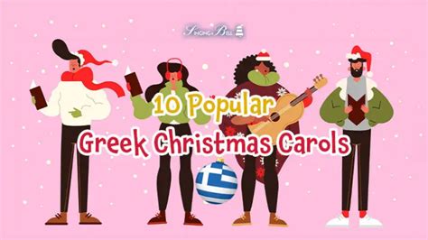 10 Popular Greek Christmas Carols and Songs : Singing Bell