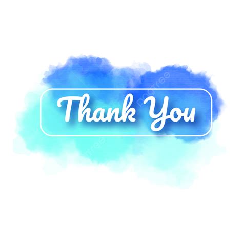 Thank You Text With Blue Watercolor Background Transparent Editable Font, Thank You, Thanks ...