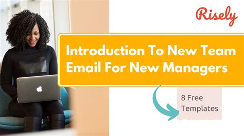 8 Introduction To New Team Email Templates For New Managers - Risely