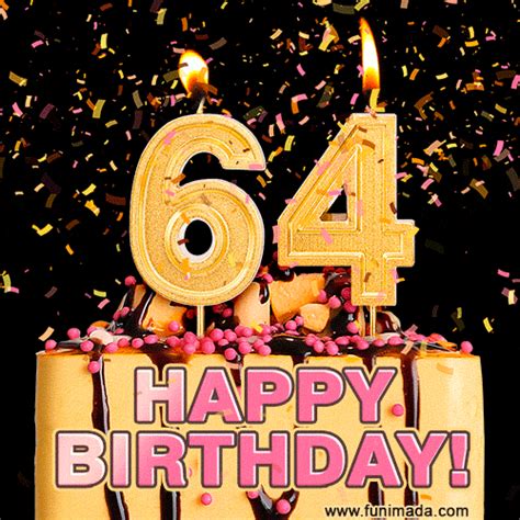 Happy 64th Birthday Cake GIF and Video with sound free download | Funimada.com