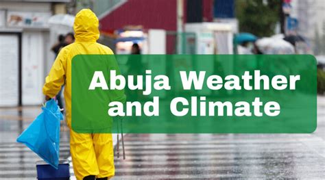 Abuja Weather & Climate: What Is It Like? - Around Abuja Blog