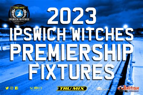 2023 FIXTURES RELEASED - Ipswich Witches Speedway