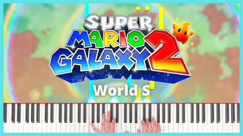 World S - Super Mario Galaxy 2 | Piano Cover (+ Sheet Music) - YouTube