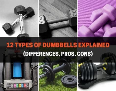 12 Types of Dumbbells Explained (Differences, Pros, Cons ...