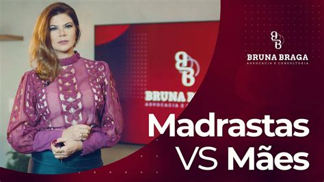 Bruna Braga | Madrastas vs Mães - YouTube