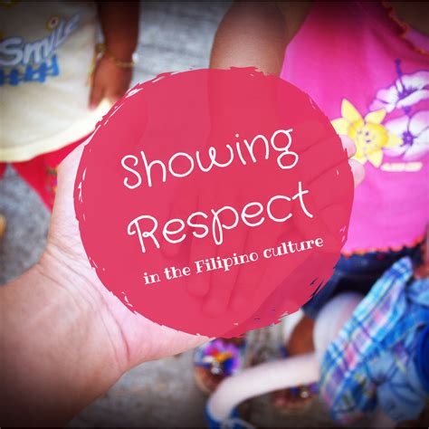 respect in Filipino culture | Fil-Am Learners