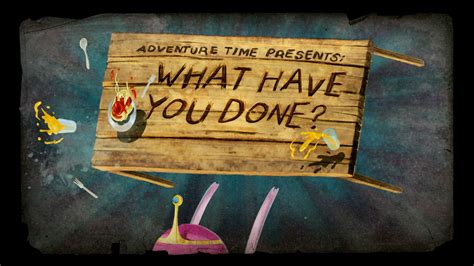 What Have You Done? - The Adventure Time Wiki. Mathematical!