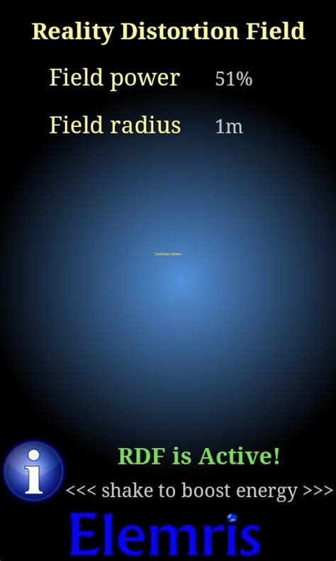 Reality Distortion Field Android App - Free APK by Elemris