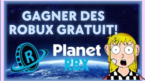 Gagner des robux gratuit avec planet RBX!!! - YouTube