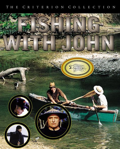 Fishing with John (1992) | The Criterion Collection