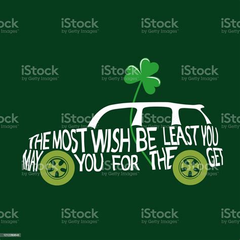 Hand Lettered Vector Typography Illustration With Mini Cooper Car Silhouette Green Clover The ...