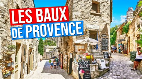 Les BAUX de PROVENCE - FRANCE (Visit of the village and the old castle ...