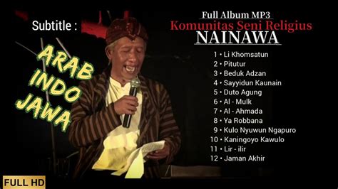 Lagu Sholawatan Jawa Terbaik | Ethnic Religi Full Album | Nainawa - YouTube