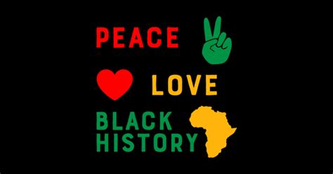 Peace Love Black History - Black History - Magnet | TeePublic