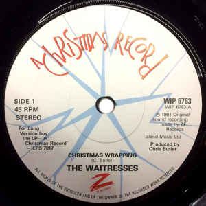 The Waitresses – Christmas Wrapping (1981, Solid Centre, Vinyl) - Discogs