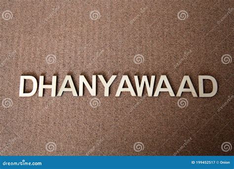 Wooden Letters Forming the Words Dhanyawaad in Hindi Stock Image ...