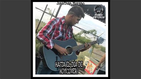 Hasta el Día de Hoy (Cover) - YouTube