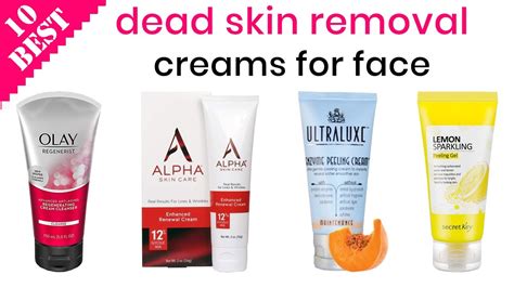 10 Best Dead Skin Removal Creams For Face Scrub Away Your Dry Skin ...