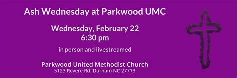 Ash Wednesday at Parkwood UMC - February 22, 2023 - Parkwood United ...