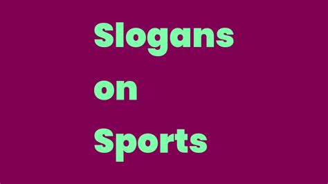 Slogans on Sports - Write A Topic