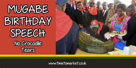 Mugabe Birthday Speech Sheds No Crocodile Tears