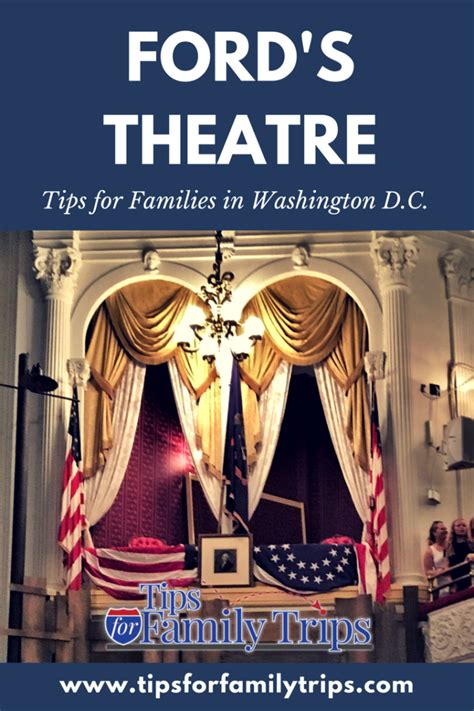 Tips for visiting Ford's Theatre with kids - Tips for Family Trips