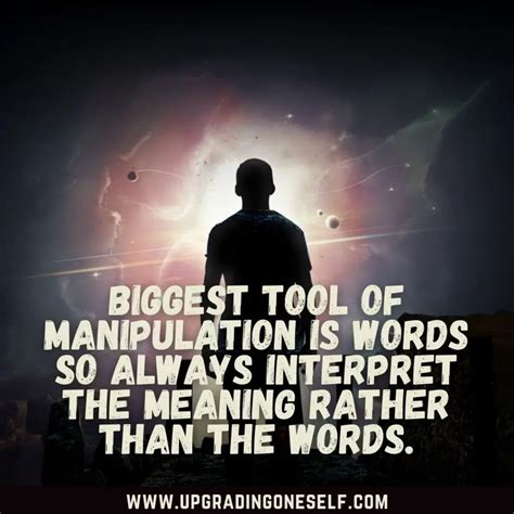 Top 20 Mind-Blowing Quotes About Manipulation To Amaze You