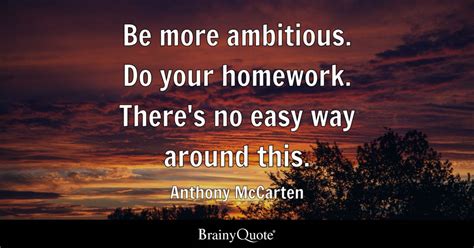 Top 10 Homework Quotes - BrainyQuote