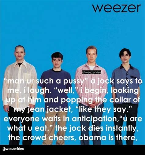 Weezer | Really Funny Memes and Jokes