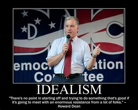 Howard Dean Quotes. QuotesGram