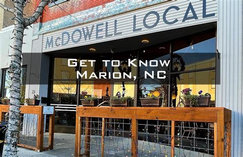 Marion, NC Neighborhood Spotlight: Things to Do, Restaurants, Festivals ...