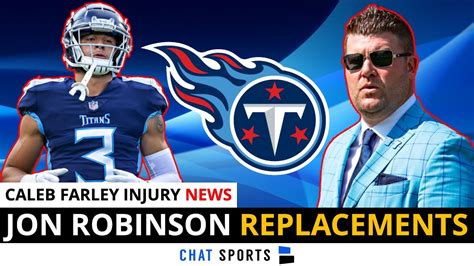 Tennessee Titans News & Rumors: GM Jon Robinson Replacements + Caleb Farley MAJOR Injury Update ...