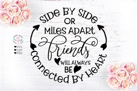 Friends svg Side By Side or Miles Apart Friends Will Always | Etsy