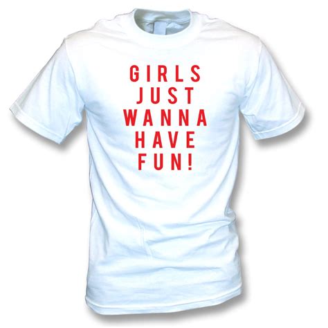 Girls Just Wanna Have Fun (As Worn by Katy Perry) T-Shirt - Mens from TShirtGrill UK