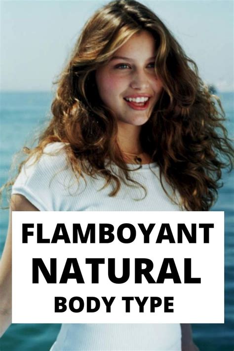 Flamboyant Natural Body Type | Body types, Natural body, Natural style