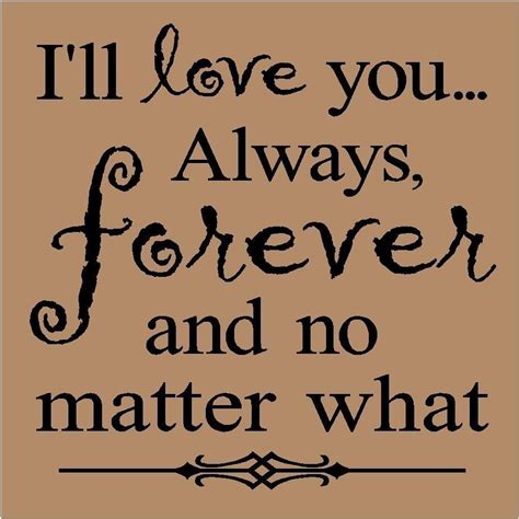 Always And Forever Love Quotes. QuotesGram