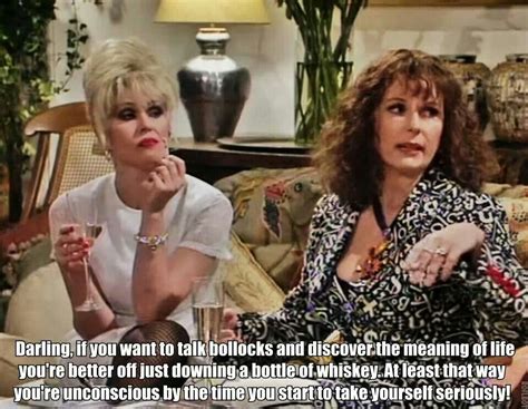 Patsy! | Absolutely fabulous quotes, Fabulous quotes, Patsy and edina