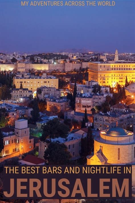 14 Great Bars In Jerusalem For The Best Nightlife