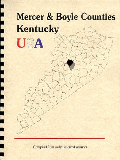 The History of Mercer & Boyle Counties Kentucky