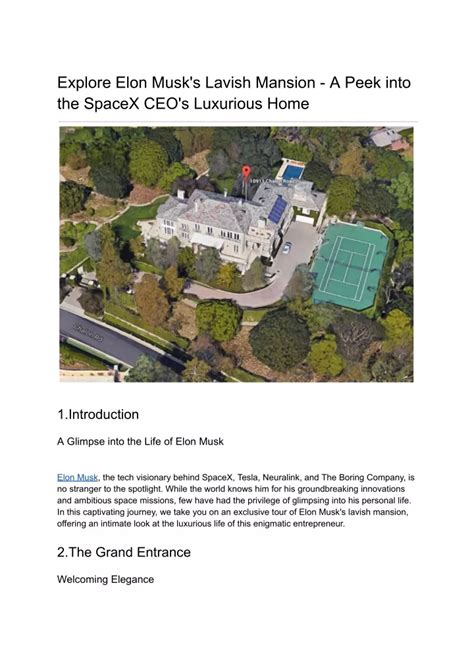 PPT - Explore Elon Musk's Lavish Mansion - A Peek into the SpaceX CEO's ...