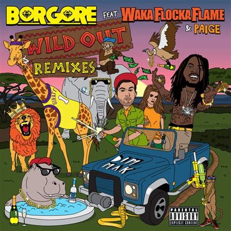 Borgore feat. Waka Flocka Flame & Paige - Wild Out (Boots N' Pants Remix) by Dim Mak Records on ...